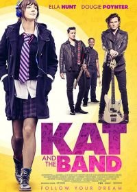 Кэт и группа (2019) Kat and the Band