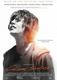Подари мне убежище (2013) Gimme Shelter