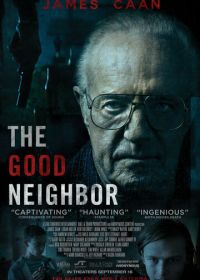 Хороший сосед (2016) The Good Neighbor
