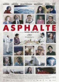 Асфальт (2015) Asphalte