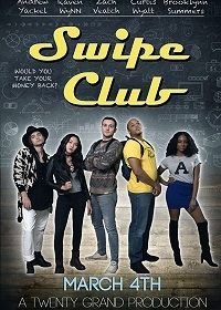 Клуб воров (2018) Swipe Club