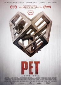 Питомец (2016) Pet