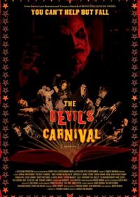 Карнавал Дьявола (2012) The Devil's Carnival