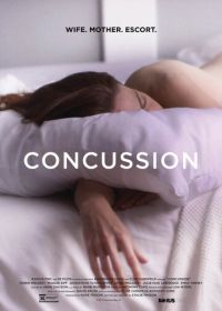 Сотрясение (2013) Concussion