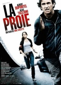 Добыча (2011) La proie