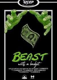 Бюджетный Зверь (2019) Beast with a Budget
