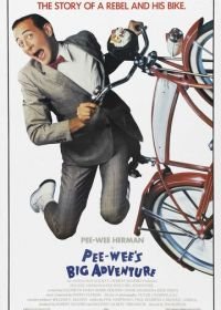 Большое приключение Пи-Ви (1985) Pee-wee's Big Adventure
