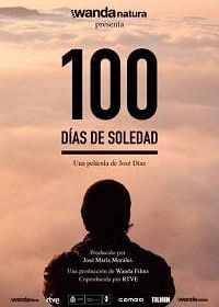 100 дней одиночества (2018) 100 días de soledad