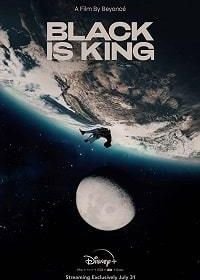 Чёрный - цвет королей (2020) Black Is King