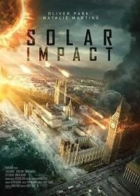 Солнечный удар (2019) Solar Impact