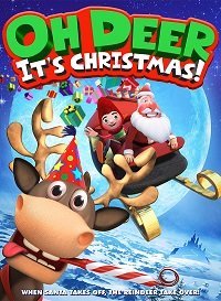 Ворчун, укравший Рождество (2018) Oh Deer, It's Christmas