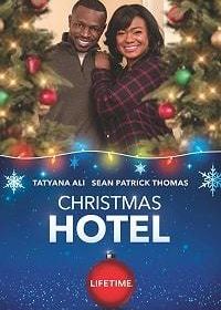 Рождественский отель (2019) Christmas Hotel