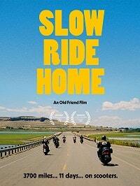 Долгий путь домой (2020) Slow Ride Home