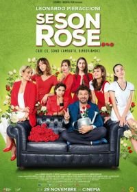 Его розы (2018) Se son rose