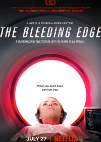По лезвию ножа (2018) The Bleeding Edge