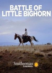 Битва при Литтл-Бигхорн (2020) Battle of Little Bighorn