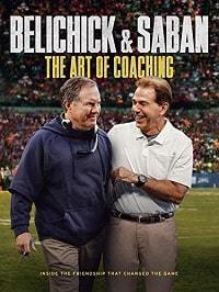 Беличик и Сабан: Искусство Тренерства (2019) Belichick & Saban: The Art of Coaching