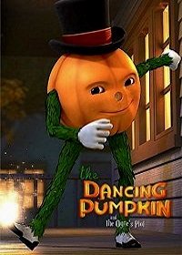 Танцующая тыква и козни огра (2017) The Dancing Pumpkin and the Ogre's Plot