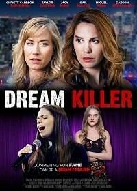 Убийца мечты (2019) Dream Killer
