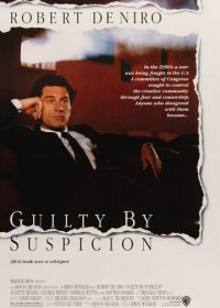 Виновен по подозрению (1990) Guilty by Suspicion