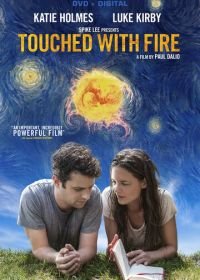 Прикосновение огнём (2015) Touched with Fire