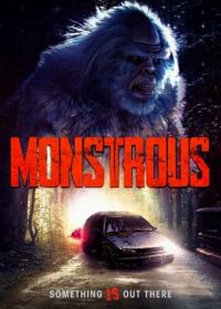 Монструозный (2020) Monstrous