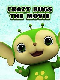 Сумасшедшие насекомые (2018) Crazy Bugs: The Movie