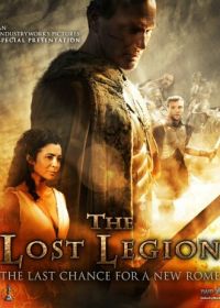 Потерянный Легион (2014) The Lost Legion
