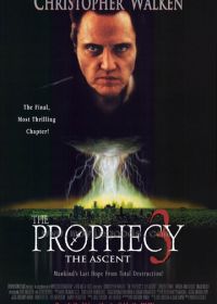 Пророчество 3: Вознесение (2000) The Prophecy 3: The Ascent