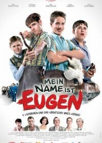 Меня зовут Ойген (2005) Mein Name ist Eugen