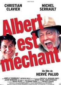 Вредный Альбер (2004) Albert est méchant