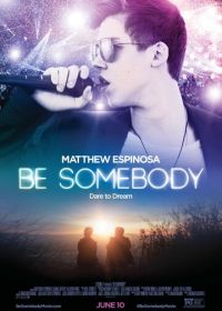 Под Личиной (2016) Be Somebody