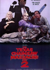 Техасская резня бензопилой 2 (1986) The Texas Chainsaw Massacre 2