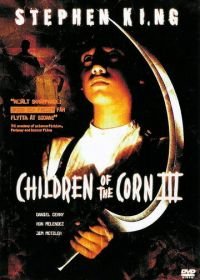 Дети кукурузы 3: Городская жатва (1994) Children of the Corn III: Urban Harvest