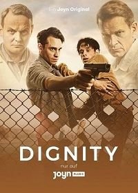 Достоинство (2019) Dignity