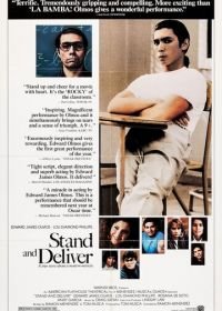 Выстоять и добиться (1988) Stand and Deliver