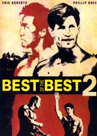 Лучшие из лучших 2 (1993) Best of the Best II