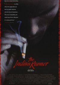Индеец-беглец (1991) The Indian Runner