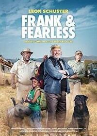 Фрэнк и Фирлэс (2018) Frank & Fearless