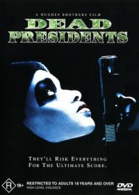 Мертвые президенты (1995) Dead Presidents