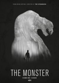 Монстры существуют (2015) The Monster