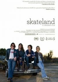 Скейтлэнд (2010) Skateland