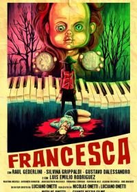Франческа (2015) Francesca