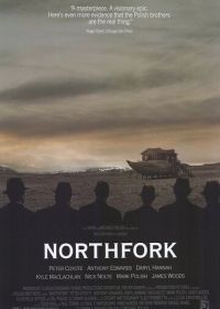 Нортфорк (2003) Northfork