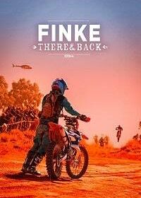 Финке: гонка туда и обратно (2018) Finke: There and Back