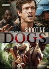 Отстреливая собак (2005) Shooting Dogs