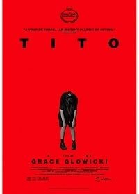 Тито (2019) Tito