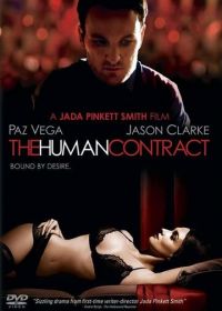Человеческий контракт (2008) The Human Contract