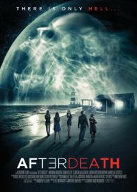 Посмертие / После смерти (2015) AfterDeath