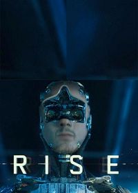 Рост (2016) Rise